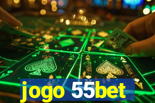 jogo 55bet